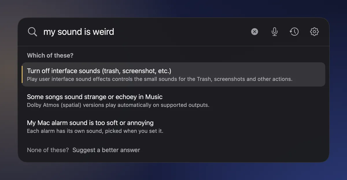 PinSet asked “my sound is weird” shows “Which of these?” with three likely answers to pick from, and a “Suggest a better answer” link under them.
